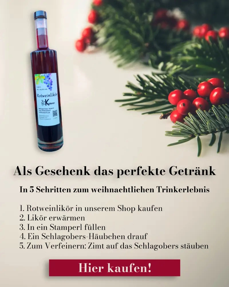 Rotweinlikör Weihnachtsgeschenk Hausgemacht ideales Geschenk Kahrer